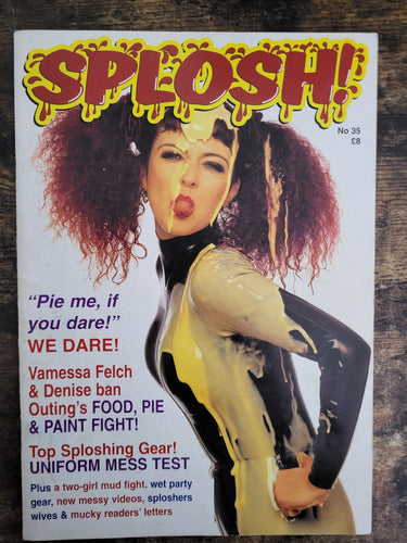 Splosh Magazine No 35.. Food Throwing And Mud Wrestling Magazine